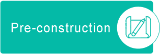 Pre-construction Services